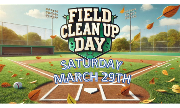 Field Clean Up Day!  March 29th, Come Help! 